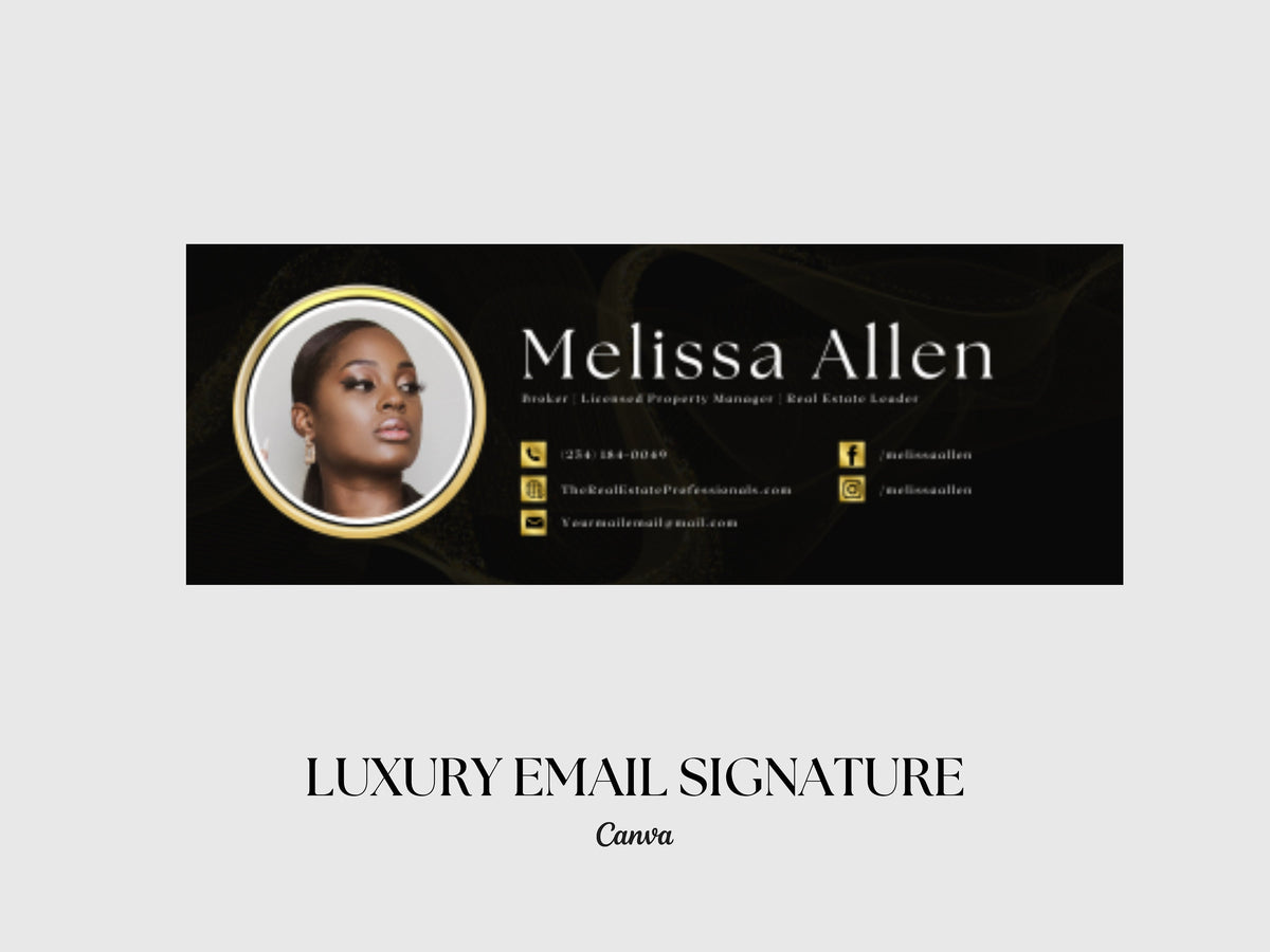 LUXURY Email Signature | Gmail Signature | Real Estate Marketing | Modern Realtor Template | Editable Canva Email Signature